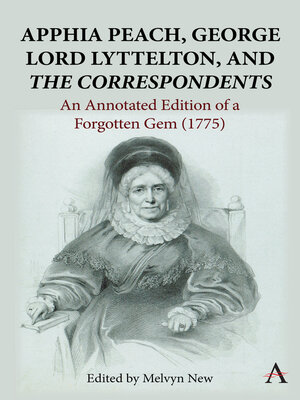 cover image of Apphia Peach, George Lord Lyttelton, and 'The Correspondents'